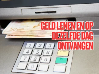 Geld Lenen en Op Dezelfde Dag Ontvangen