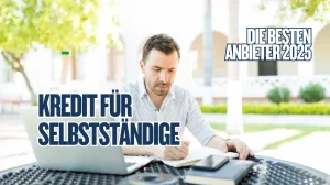 Kredit für Selbstständige: Die besten Anbieter 2025