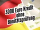 3000 Euro Kredit ohne Bonitätsprüfung