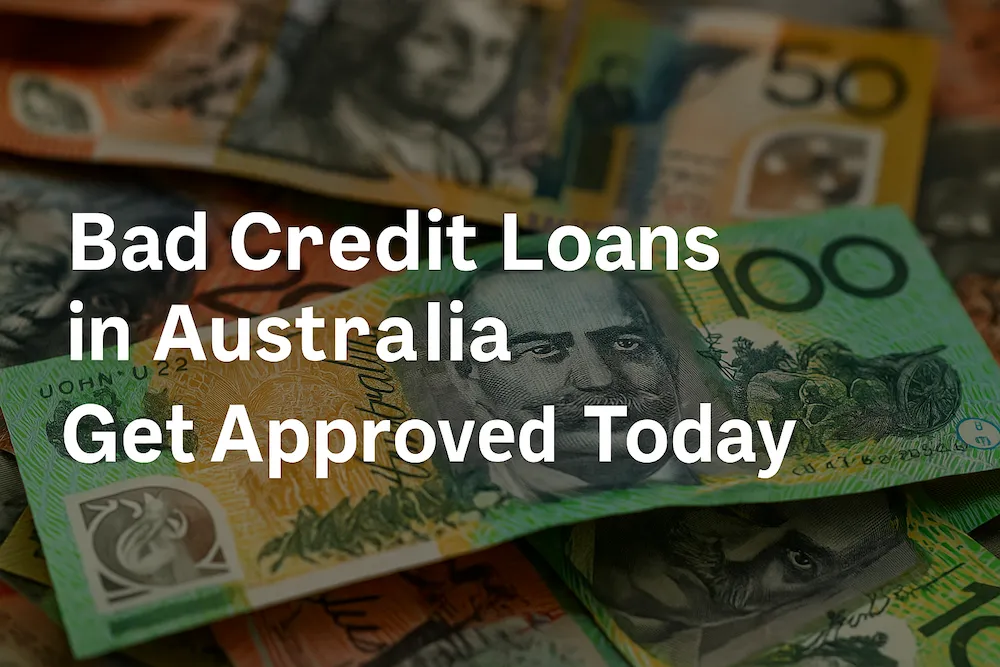 Bad Credit Loans in Australia