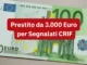 Prestito da 3.000 Euro per Segnalati CRIF