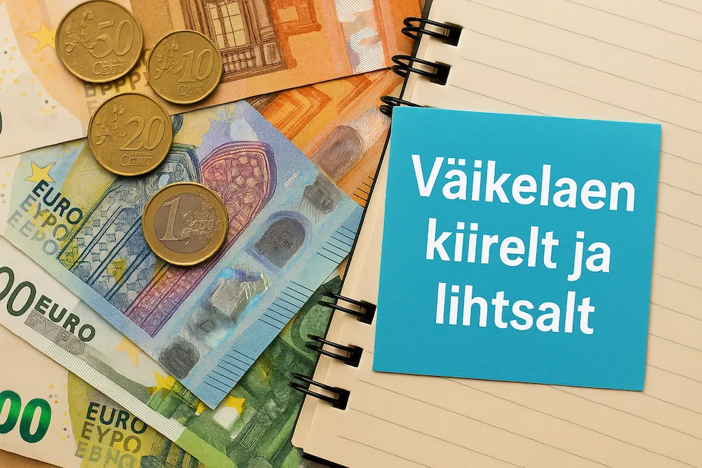 Väikelaen kiirelt ja lihtsalt