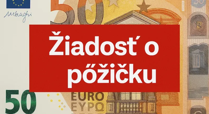 Žiadosť o pôžičku