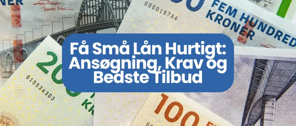 Få Små Lån Hurtigt