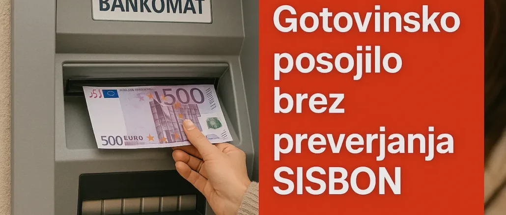 Gotovinsko posojilo brez preverjanja SISBON
