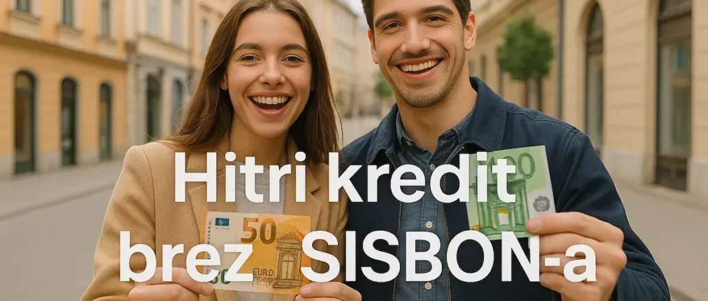Hitri kredit brez SISBON-a