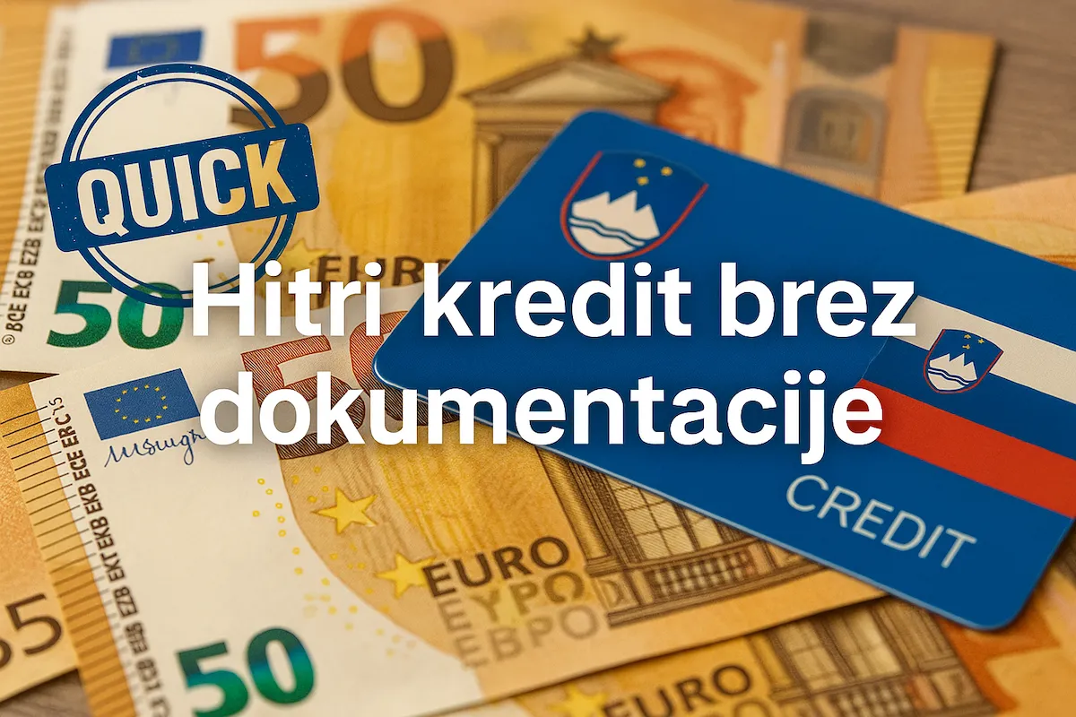 Hitri kredit brez dokumentacije