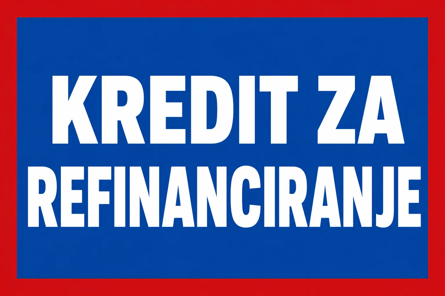 Združitev Kreditov in Refinanciranje