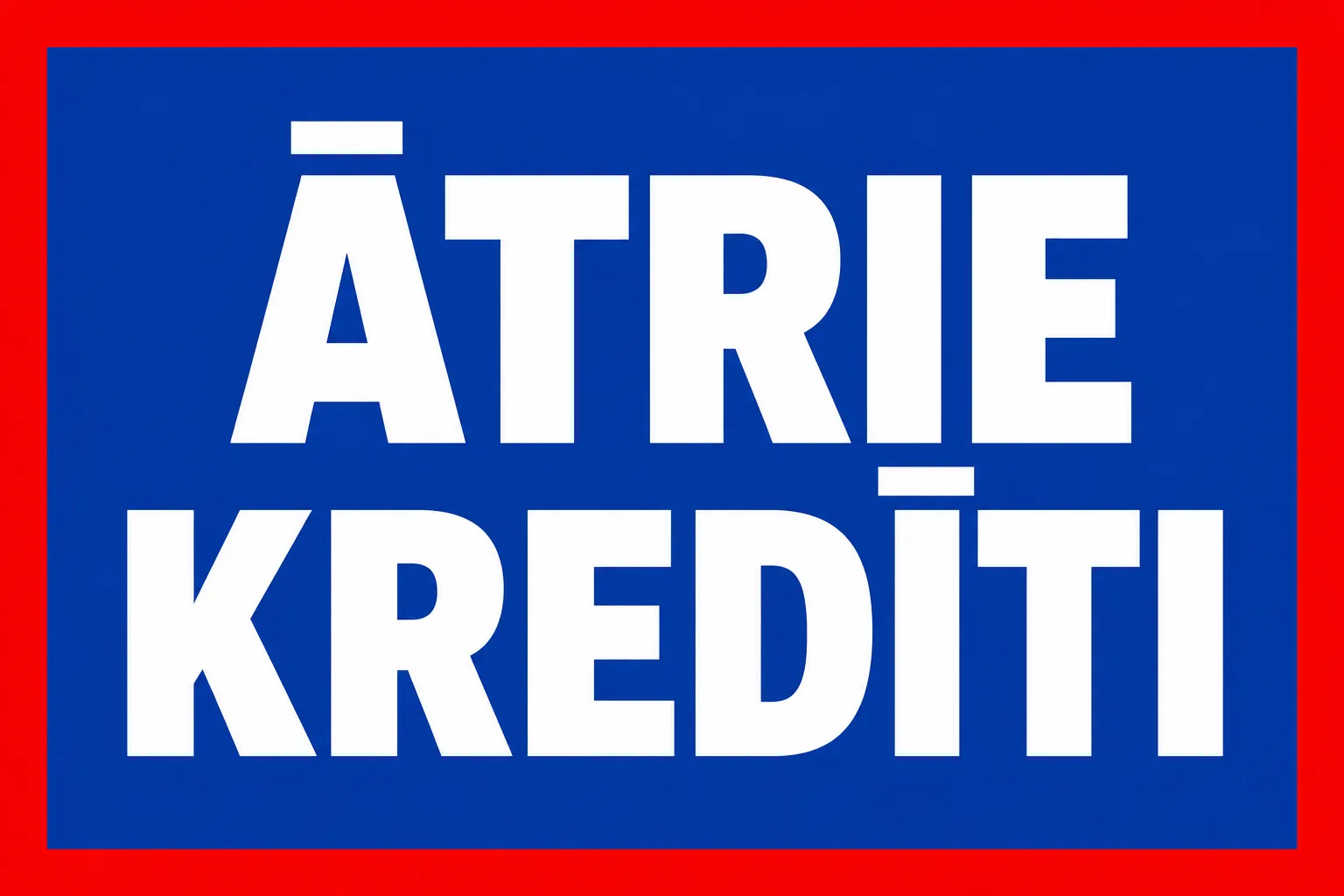 Ātrie Kredīti