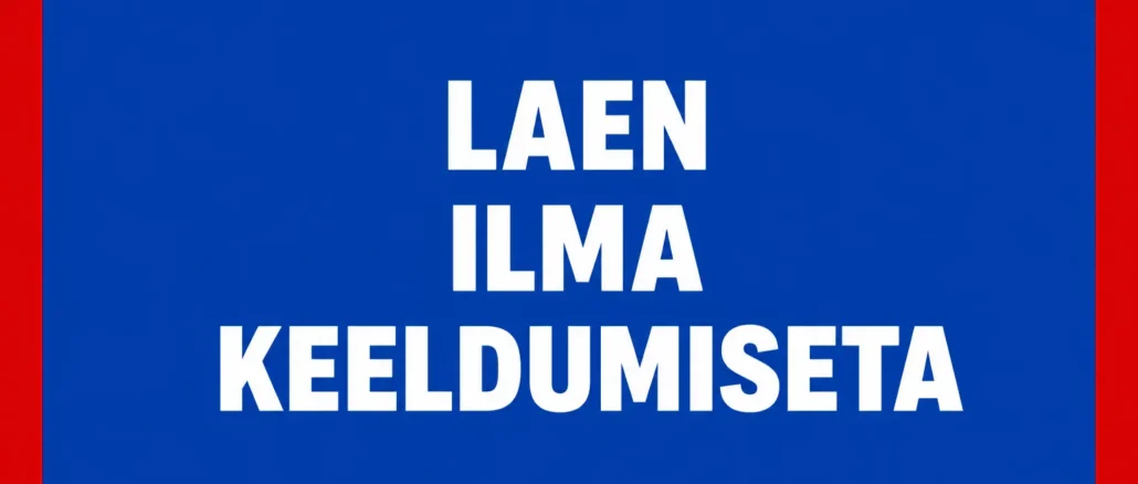 Laen ilma keeldumiseta