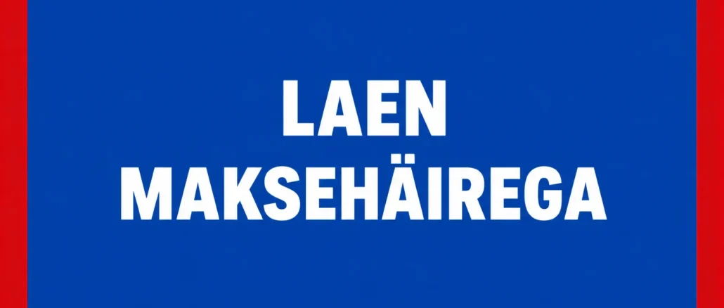 Laen maksehäirega
