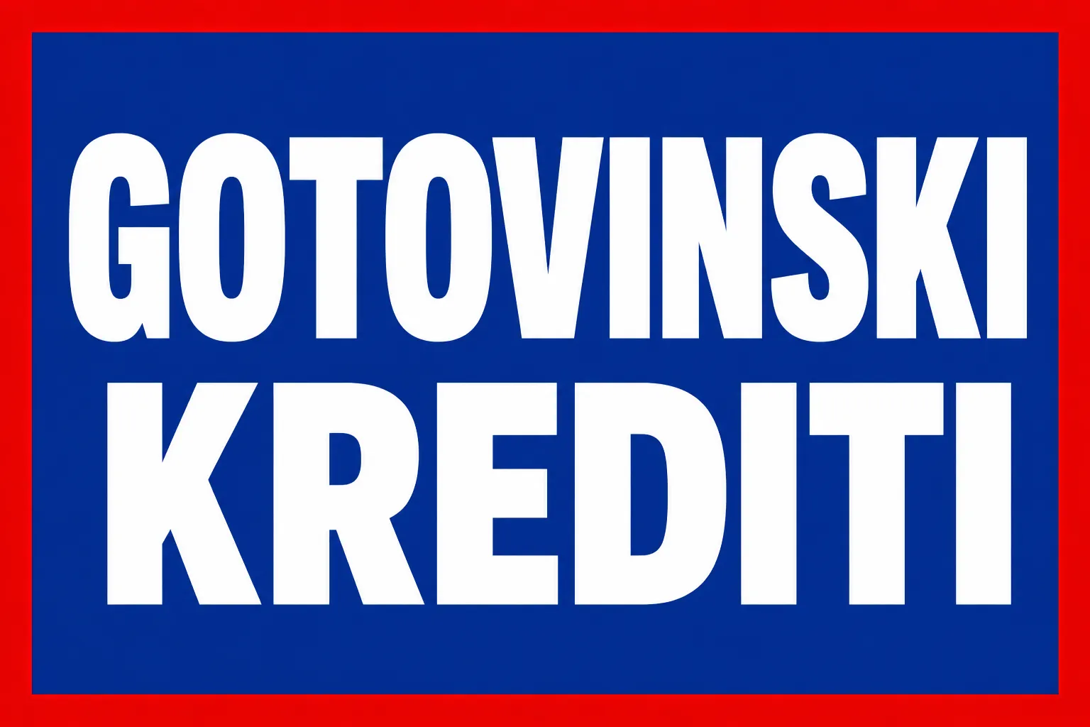 Gotovinski Krediti