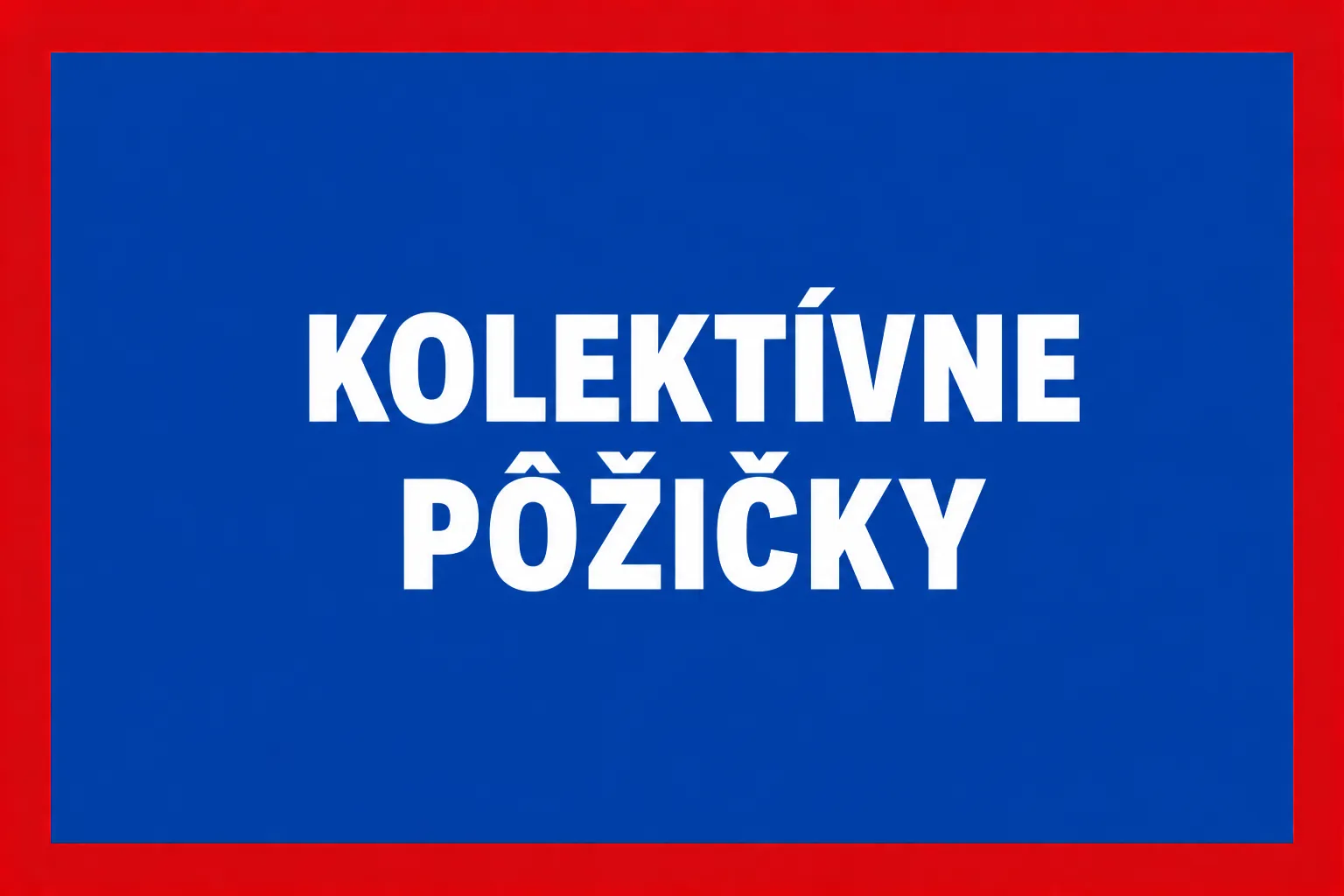 Kolektívne Pôžičky