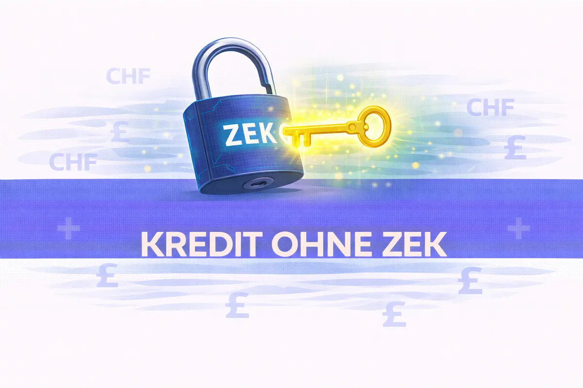 Kredit ohne ZEK Schweiz