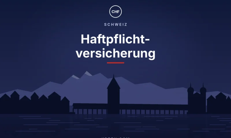 Haftpflichtversicherung Schweiz