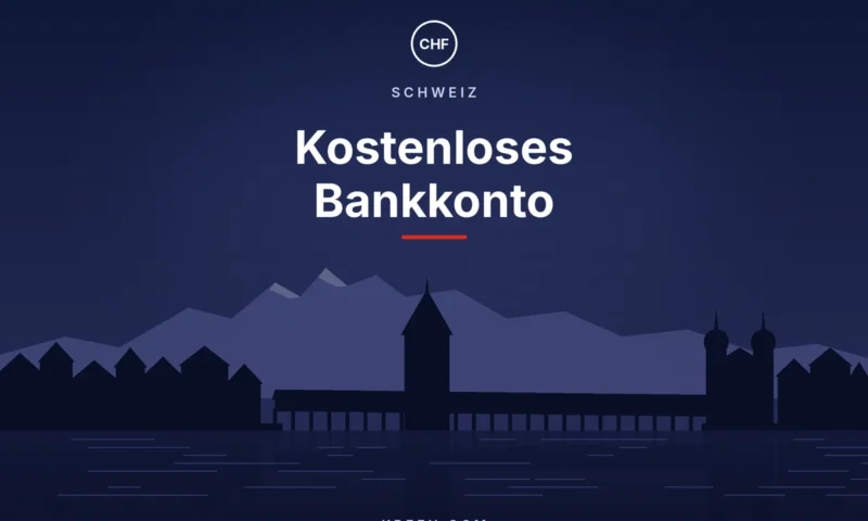 Kostenloses Bankkonto in der Schweiz
