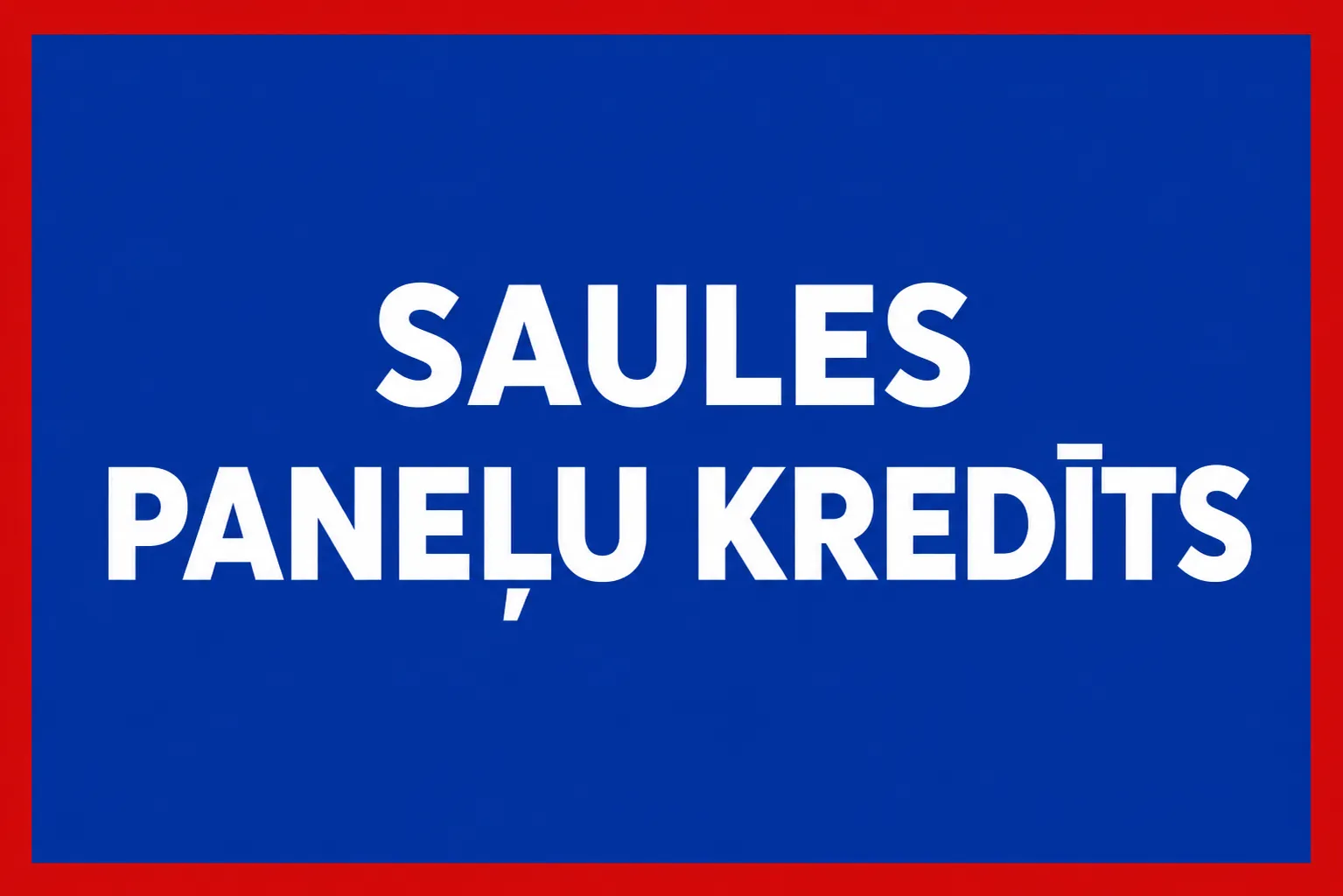 Saules paneļu kredīts