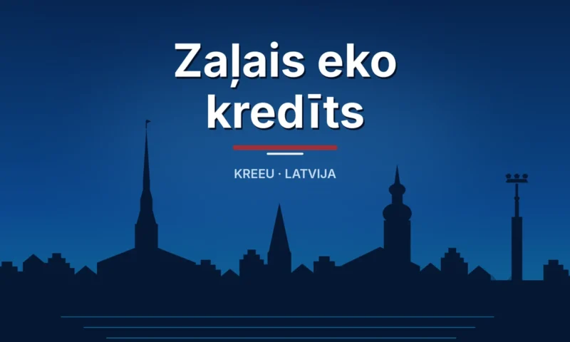 Saules paneļu kredīts un zaļais eko kredīts – Kreeu Latvija