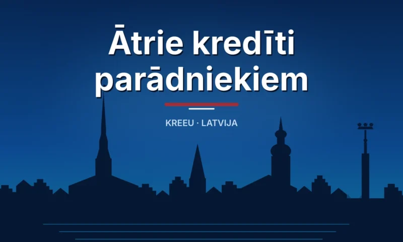Ātrie kredīti parādniekiem un ar sliktu kredītvēsturi