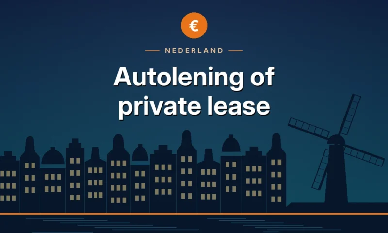 Autolening of private lease in Nederland: kosten vergelijken
